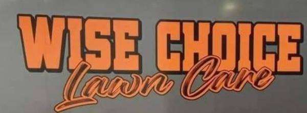 Wise Choice Lawn Care, LLC Logo