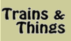 Trains & Things Hobbies Logo