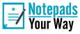 Notepads Your Way, LLC Logo