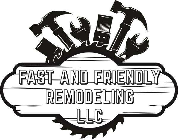 Fast & Friendly Remodeling LLC Logo