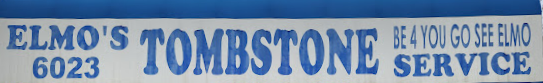 Elmo's Tombstone Service Logo