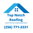 Top Notch Roofing & Home Improvement, LLC Logo