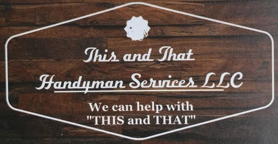This and That Handyman Services LLC Logo