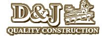 D & J Quality Construction LLC Logo