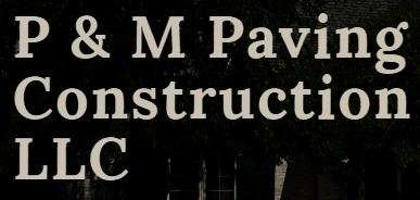 P & M Paving Construction LLC Logo