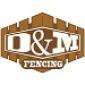 D & M Fencing, LLC Logo