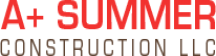 A+ Summer Construction Logo