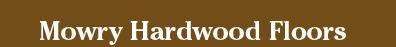 Mowry Hardwood Floors Logo