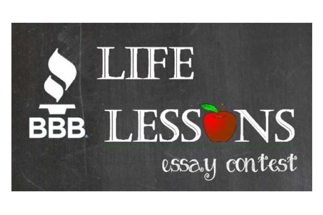Words life lessons essay contest written on chalk  board next to BBB logo