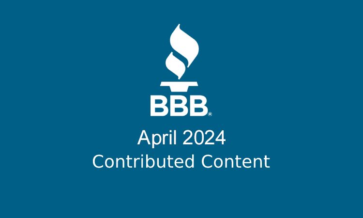 April 2024 BBB Great West & Pacific Contributed Content
