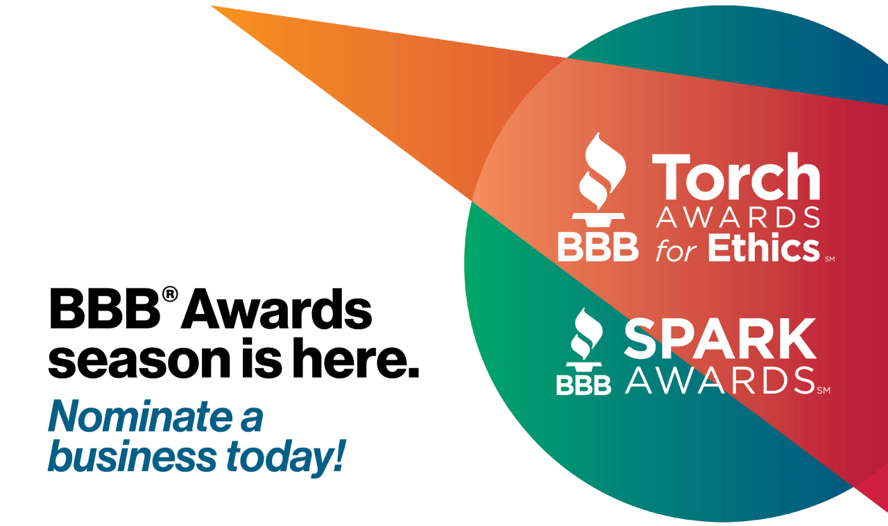 BBB Awards season is here. Nominate a business today!